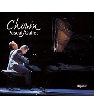Chopin - Pascal gallet, piano