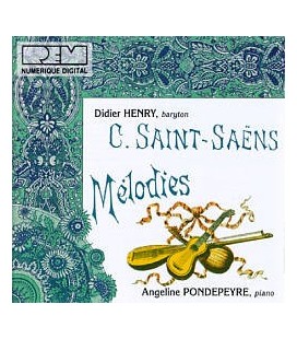 Saint Saëns : Mélodies