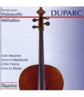 Duparc - Mélodies +sonate cello