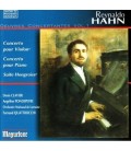 Reynaldo HAHN - Concertos Violon - Piano (World Premiere)