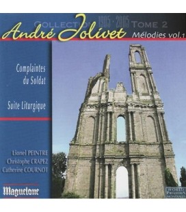 André Jolivet (Tome 1) - Mélodies vol.1