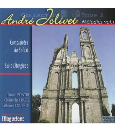André Jolivet (Tome 1) - Mélodies vol.1