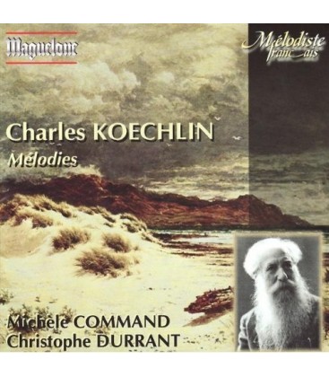 Charles Koechlin - Mélodies