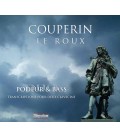 COUPERIN-LE ROUX — DUO PODEUR-BASS clavecins