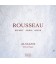 ROUSSEAU : Poetry in musique