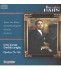 Reynaldo HAHN - La musique de chambre vol.1 (World Premieres)