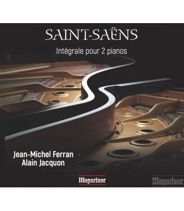 Saint-Saëns - 2 pianos - intégrale