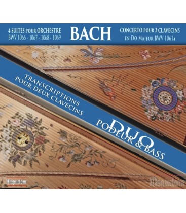 BACH : transcription des  4 Suites pour orchestre - Concerto pour 2 Clavecins