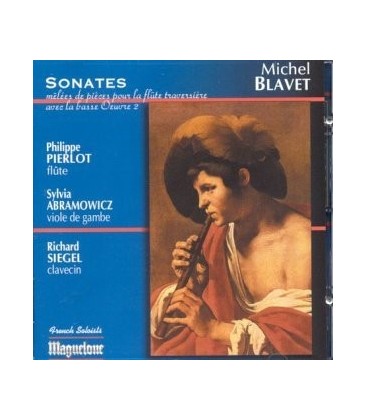 Michel BLAVET - Sonates pour Flûte op.2