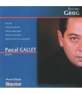 Edvard GRIEG - Pascal GALLET, piano