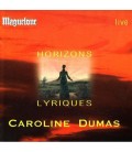 Horizons Lyriques de Caroline Dumas