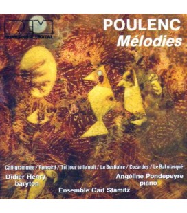 Francis Poulenc - Mélodies - Didier Henry